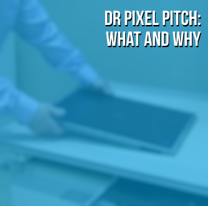 DR Panel Pixel Pitch: What Is It and How Important Is It?