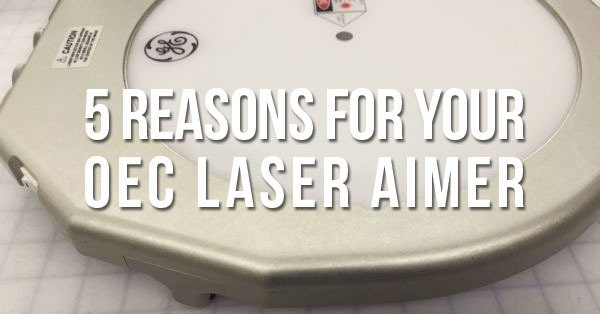 OEC C-arm Laser Aimers: 5 Reasons to Get One